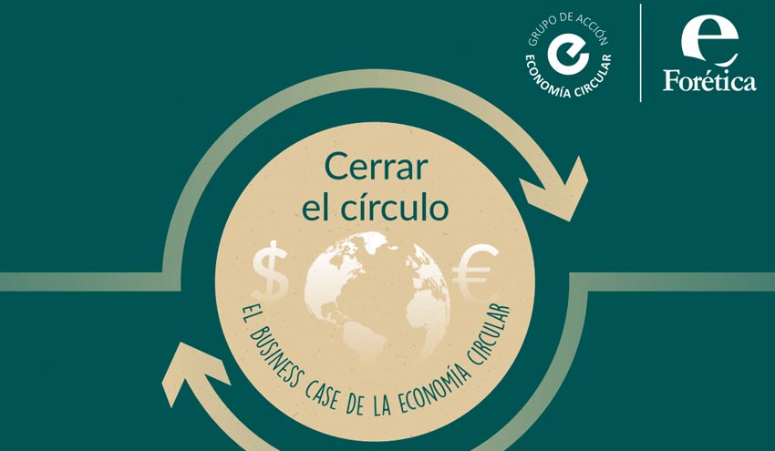 Seis Pasos Para Integrar La Economía Circular En La Estrategia ...