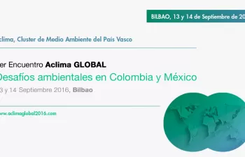 Aclima organizará el \"I Encuentro Aclima Global. Desafíos Ambientales en Colombia y México\"