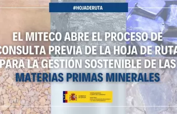 El MITECO elaborará la Hoja de Ruta para la gestión sostenible de las materias primas minerales