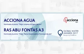 ACCIONA Agua, nominada en dos categorías en los premios Global Water Intelligence 2017